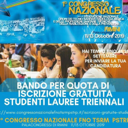 Bando  per  iscrizione gratuita  degli  studenti  dei  corsi  di  laurea  TSRM  PSTRP  al  1°  Congresso della Federazione nazionale Ordini TSRM PSTRP